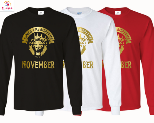 Kings are Born in November Long Sleeve Birthday Shirt